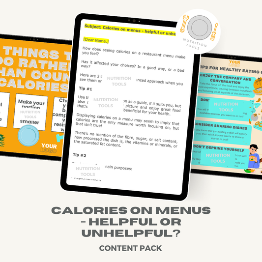 Calories on Menus, helpful or unhelpful Content Pack
